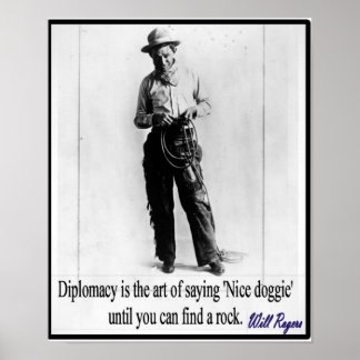 "Will Rogers - Diplomacy" Poster