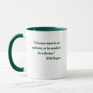 Will Rogers Gardening Quote Coffee Mug