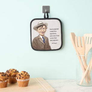Will Rogers quote Pot Holders