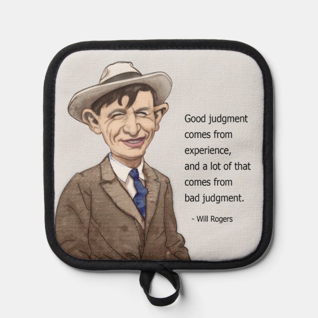 Will Rogers quote Pot Holders (Front)