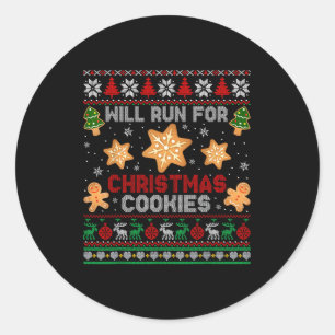 Will Run For Christmas Cookies Gingerbread Lover U Classic Round Sticker