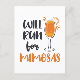 Will Run for Mimosas Postcard