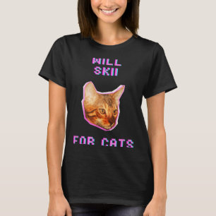Will skiing for cats funny winter snow adventure T-Shirt