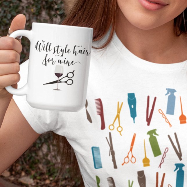 Will Style Hair For Wine Funny Stylist Gift Coffee Mug (Creator Uploaded)