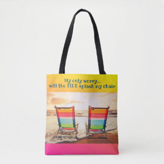 Will the Tide splash my Chair Tote