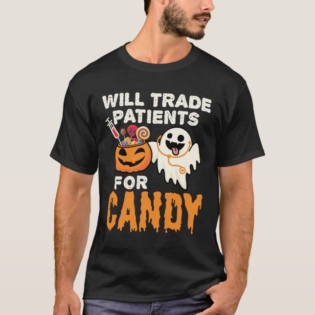 Will Trade Patients for Candy Halloween Nurse T-Shirt (Front)