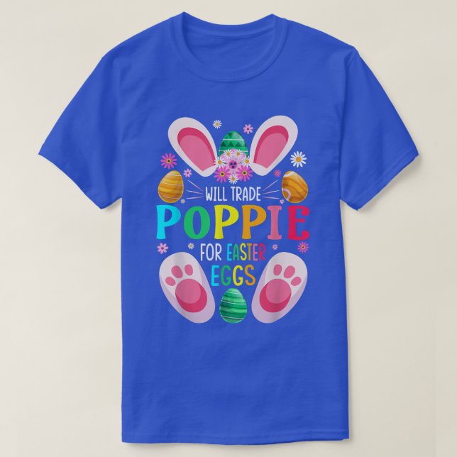 Will Trade Poppie For Easter Eggs Candy Boys Girls T-Shirt (Design Front)