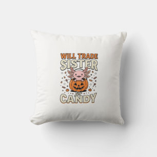 Will Trade Sister for Candy Axolotl Halloween Desi Cushion