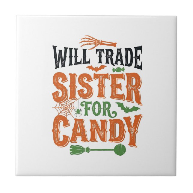 Will Trade Sister For Candy Halloween Shirt Design Tile (Front)
