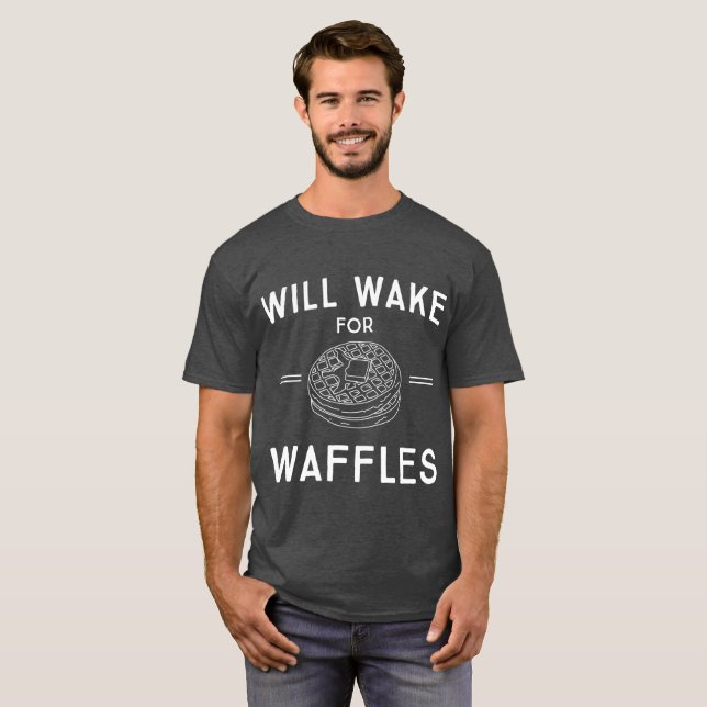 Will Wake for Waffles with Illustrated Waffles T-Shirt (Front Full)