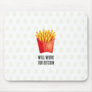 Will Work For Bitcoin (White) Mouse Pad