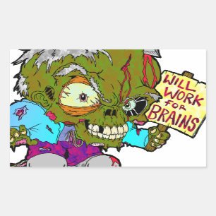Will Work for Brains Rectangular Sticker