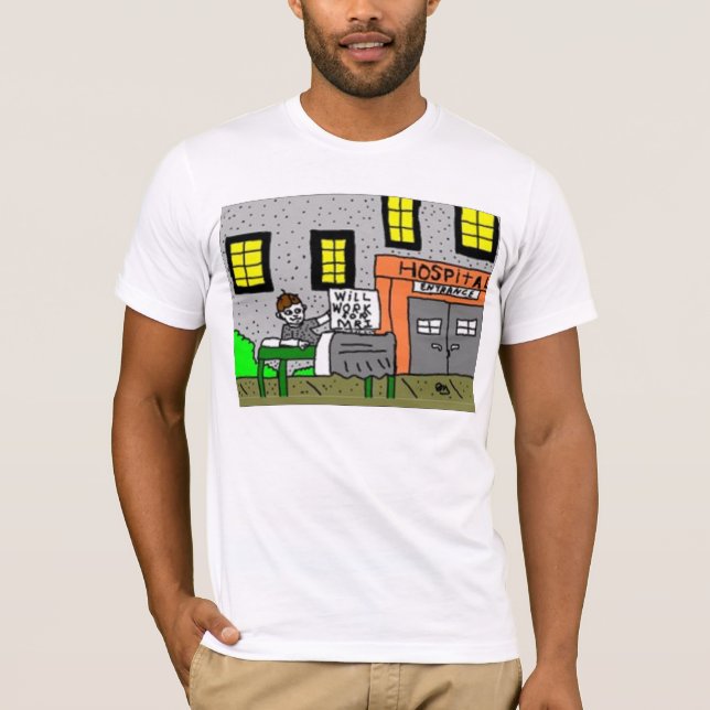 WILL WORK FOR MRI T-Shirt (Front)