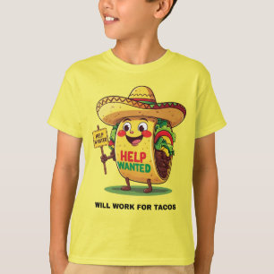 Will Work for Tacos – Funny Cartoon Food Shirt