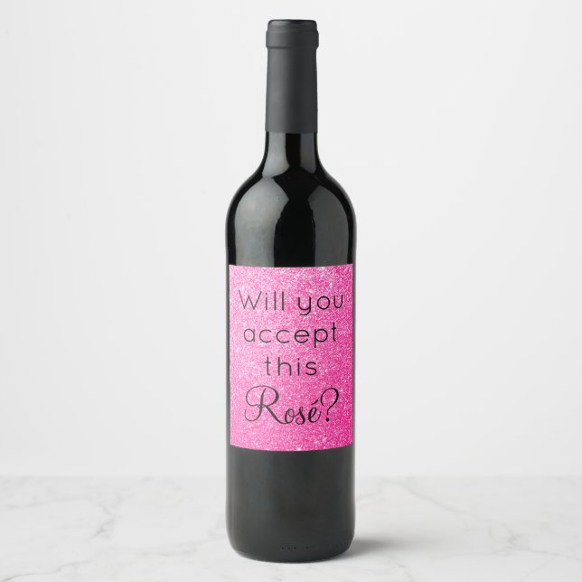 Will You Accept This Rosé Hot Pink Glitter Sparkle Wine Label (Front)