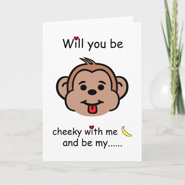 Will You Be Cheeky With Me, Valentine's Day Monkey Card (Front)