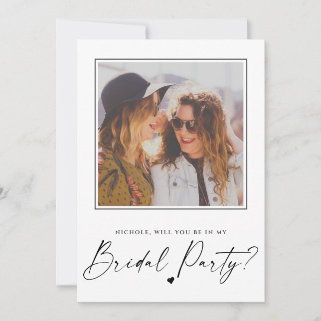 Will You Be in My Bridal Party Photo Card (Front)