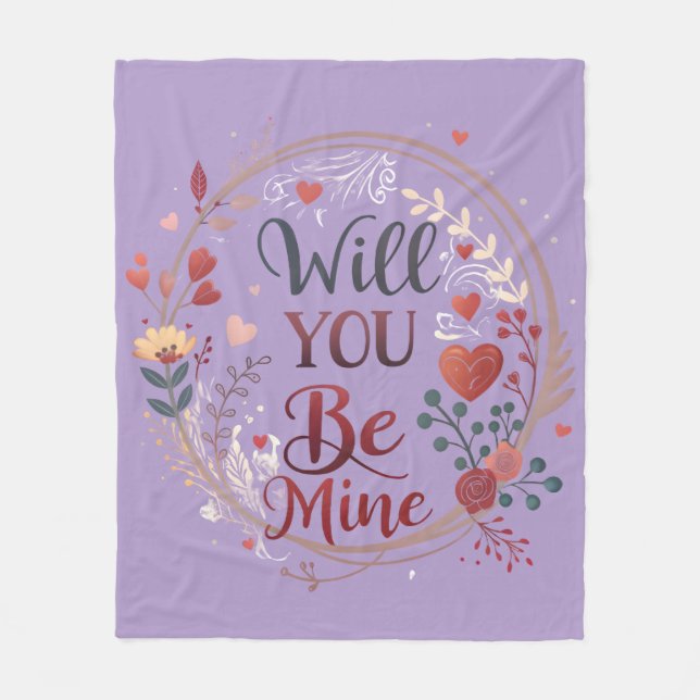 Will You Be Mine – A Timeless Promise of Love Fleece Blanket (Front)