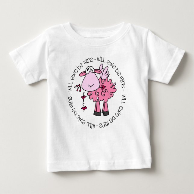 Will You Be Mine Valentine Baby T-Shirt (Front)