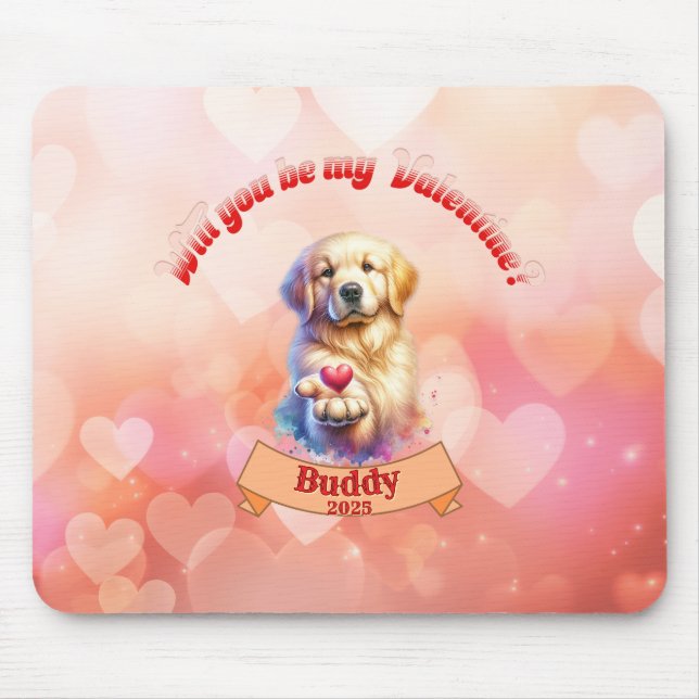 Will you be mine Valentine? personalised  Mouse Pad (Front)