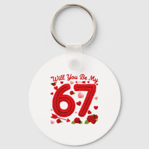 Will You Be My 67 Funny Valentine Floral 67 Six Se Key Ring