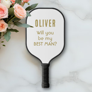 Will you be my Best Man Custom Name Pickleball Paddle