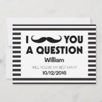 Will You Be My Best Man Moustache Black Stripes