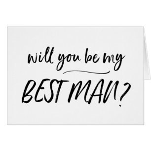 Will You Be My Best Man Proposal Card