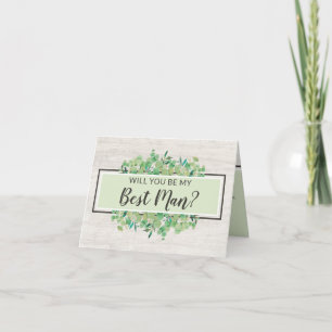 Will You Be My Best Man? Rustic Wood Botanical Card