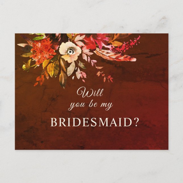 Will You Be My Bridesmaid Autumn Floral Splendour Postcard (Front)