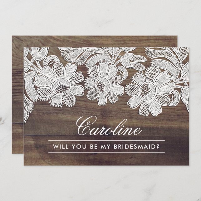 Will you be my Bridesmaid? Barn Wood White Lace Invitation (Front/Back)