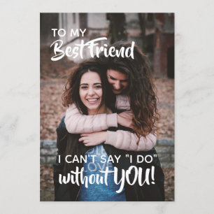 Will You Be My Bridesmaid Best Friend Flower Invitation