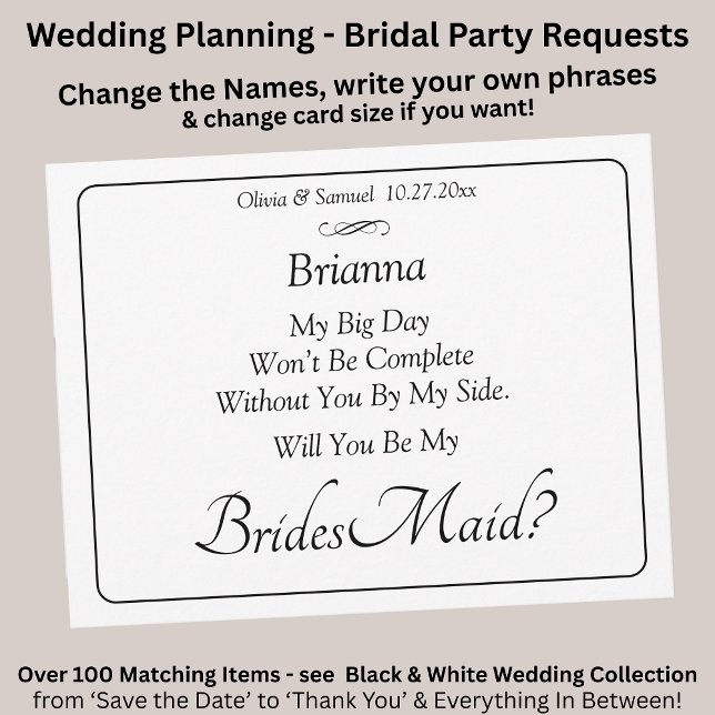 Will You Be My Bridesmaid? Black & White Card (Creator Uploaded)