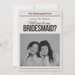 will you be my bridesmaid bridal party proposal invitation