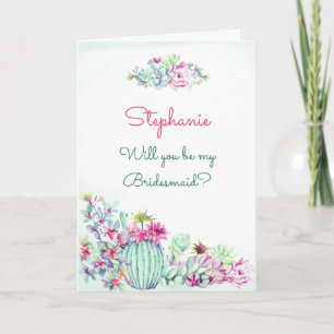 Will You Be My Bridesmaid - Cactus & Succulents Invitation
