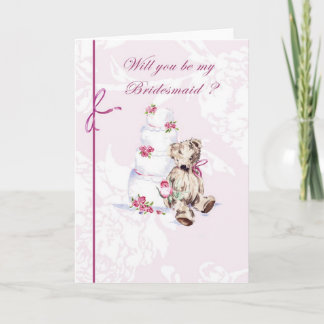 Will you be my Bridesmaid? Card
