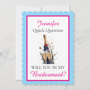 Will you be my Bridesmaid Card