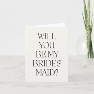 Will You Be My Bridesmaid Card