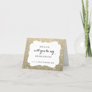 Will You Be My Bridesmaid Card - Bridal Fab Gold