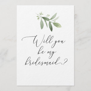 Will You Be My Bridesmaid Card - Greenery