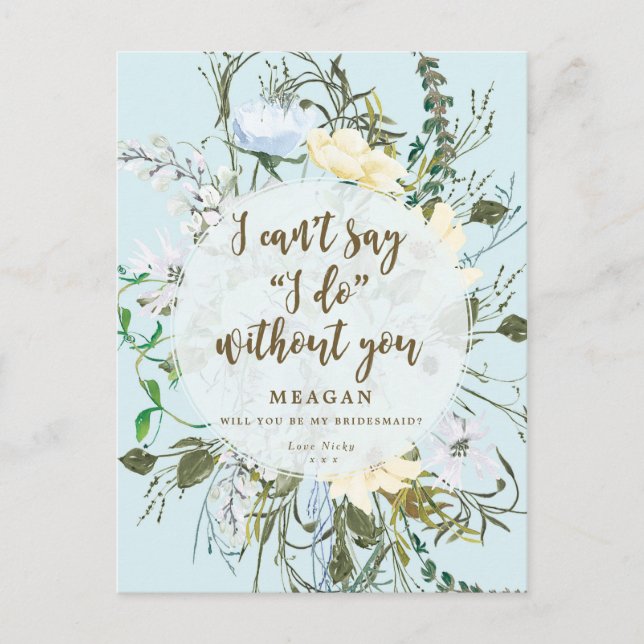 Will you be my bridesmaid card pale blue floral (Front)