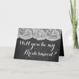 Will You Be My Bridesmaid? Chalkboard & Lace Invitation
