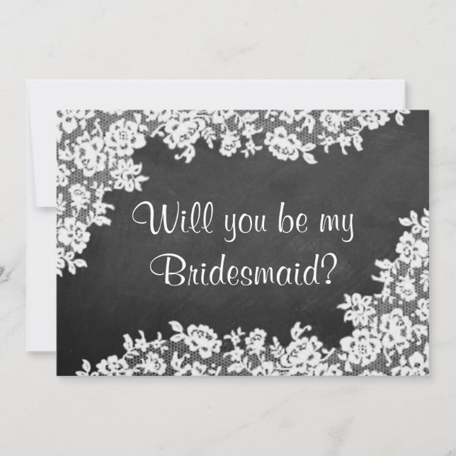 Will You Be My Bridesmaid? Chalkboard & Lace Invitation (Front)