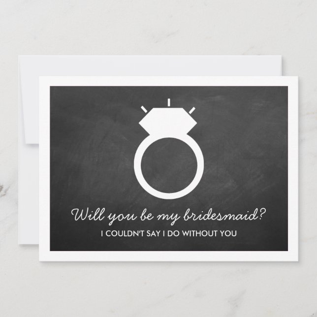 Will You Be My Bridesmaid? Chalkboard Ring Card (Front)