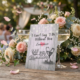 Will You Be My Bridesmaid Champagne Glasses Wood Invitation