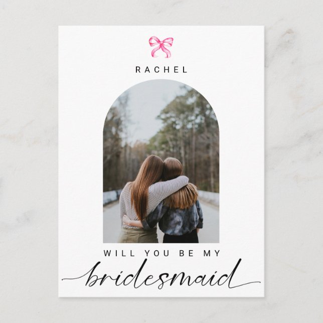 Will you be my Bridesmaid Coquette Bow Modern Postcard (Front)