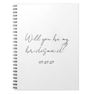 Will You Be My Bridesmaid Custom Cursive Notebook