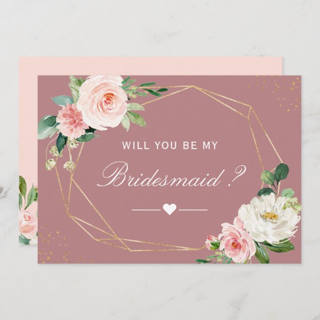 Will You Be My Bridesmaid Dusty Rose Floral Invitation (Front/Back)