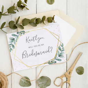 Will You Be My Bridesmaid Eucalyptus Geometric