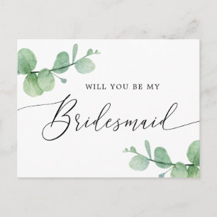Will You Be My Bridesmaid   Eucalyptus Script Invitation Postcard
